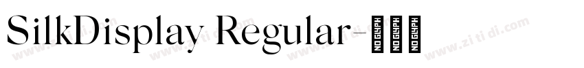 SilkDisplay Regular字体转换